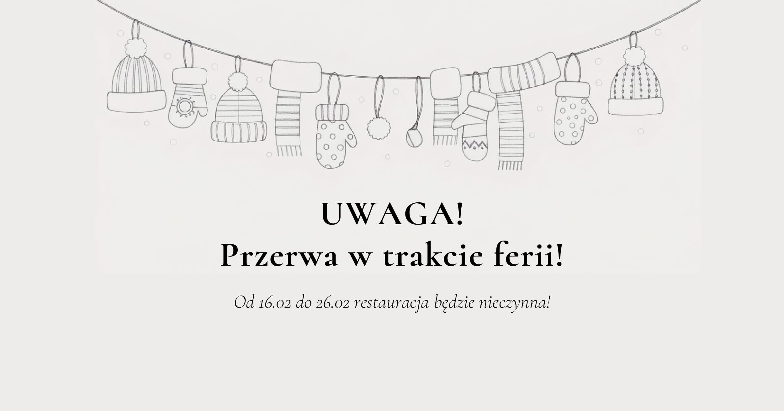 Przerwa w trakcie ferii