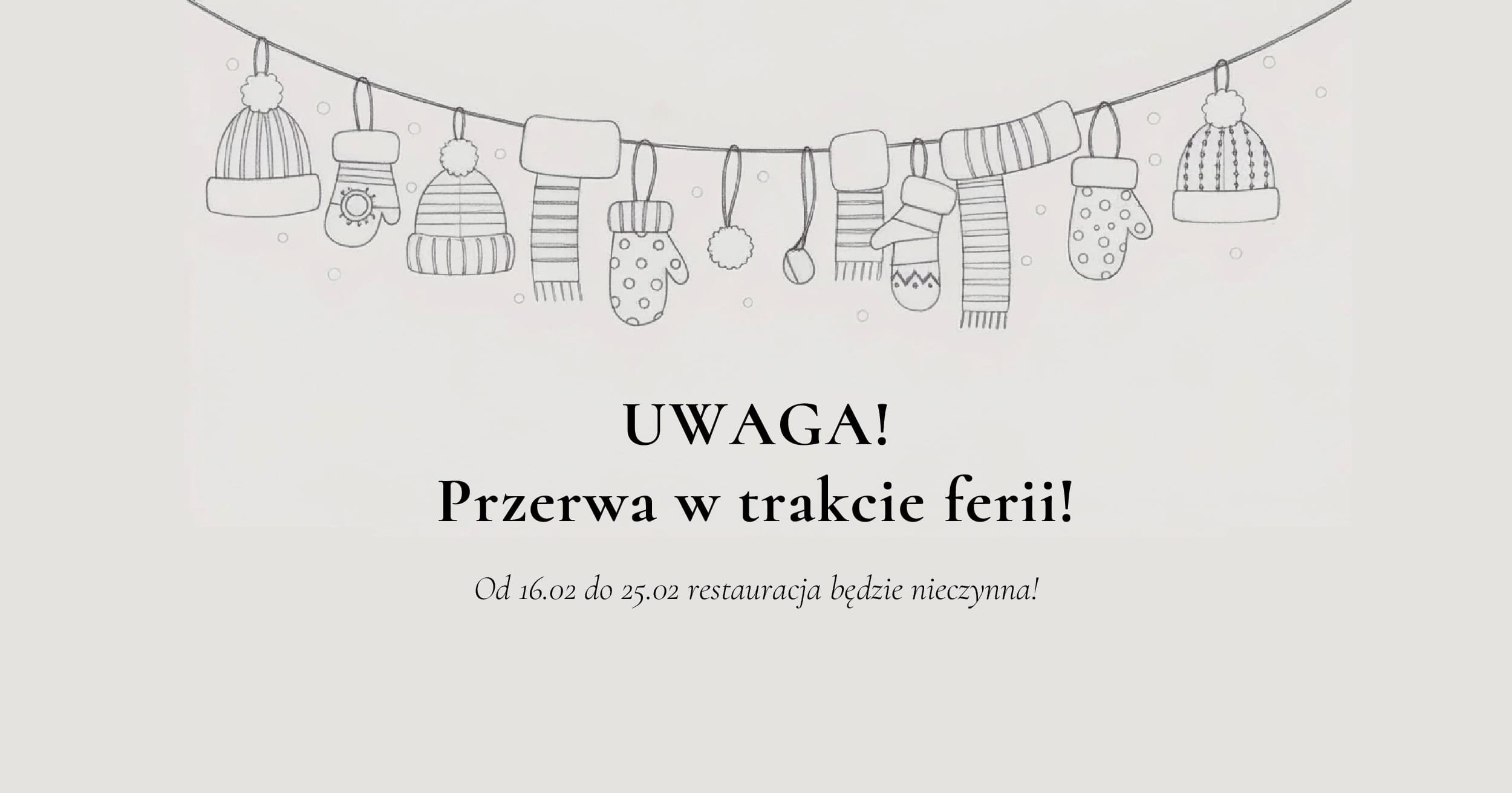 Przerwa w trakcie ferii